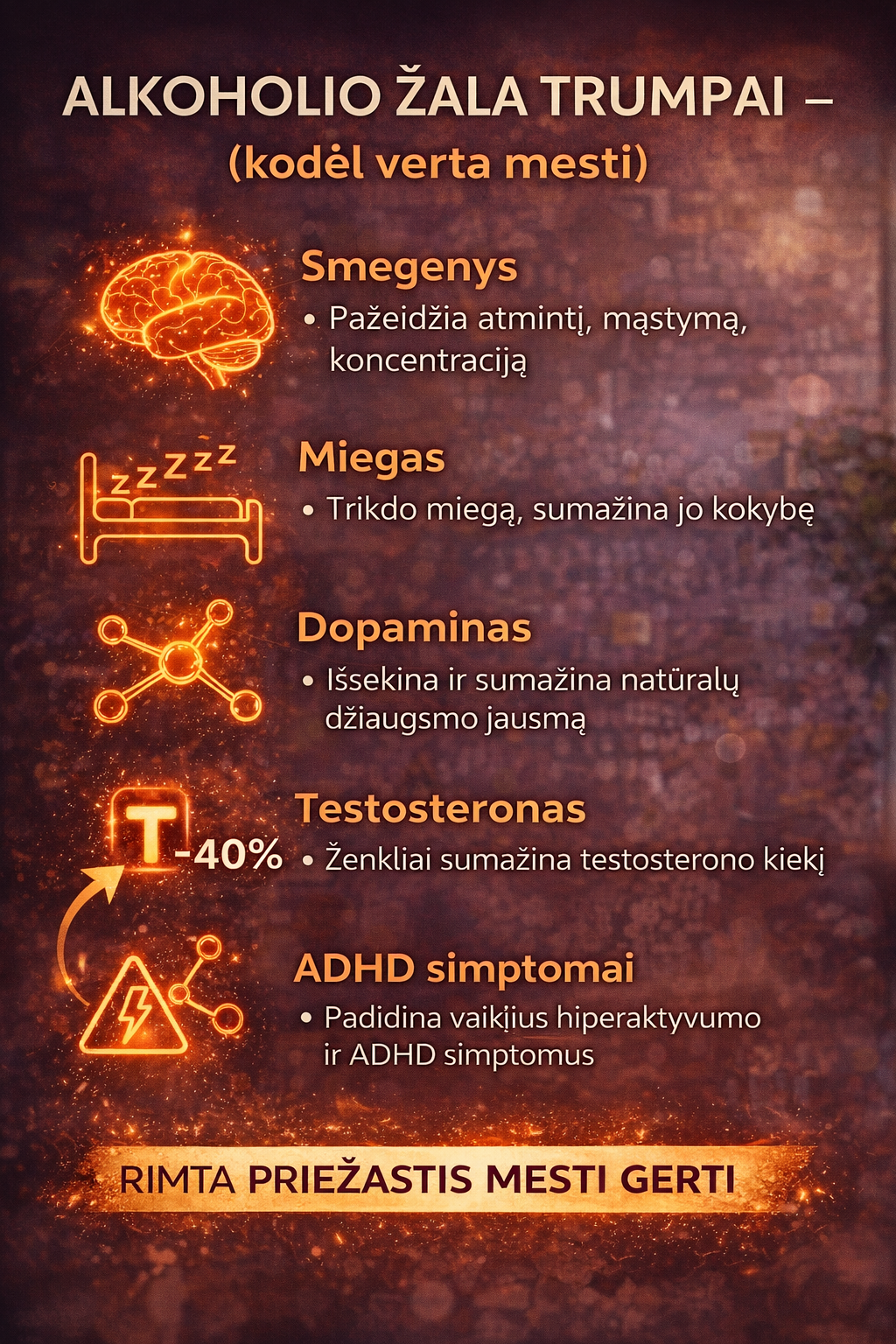 Alkoholio žala trumpai (kodėl verta mesti) – smegenys, miegas, dopaminas, testosteronas, ADHD simptomai